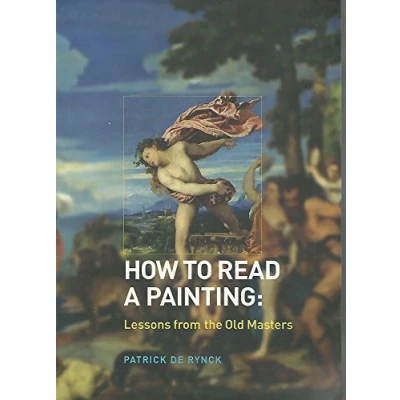 Bild av How to Read a Painting: Lessons from the Old Masters