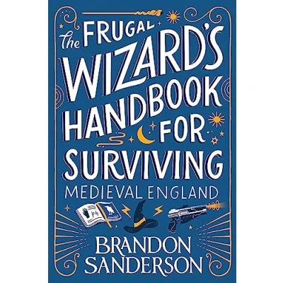 Bild av The Frugal Wizard’s Handbook for Surviving Medieval England