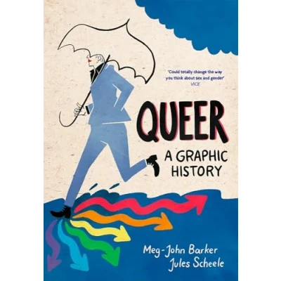 Bild av Queer: A Graphic History: by Meg John Barker and illustrator Jules Scheele