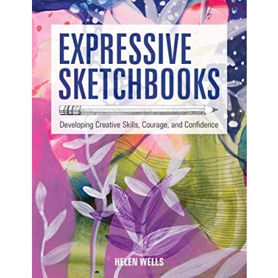 Bild av Expressive Sketchbooks: Developing Creative Skills, Courage, and Confidence