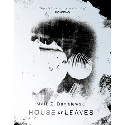 Bild av House Of Leaves: the prizewinning and terrifying cult classic that will turn everything you thought knew about life (and books!) upside down