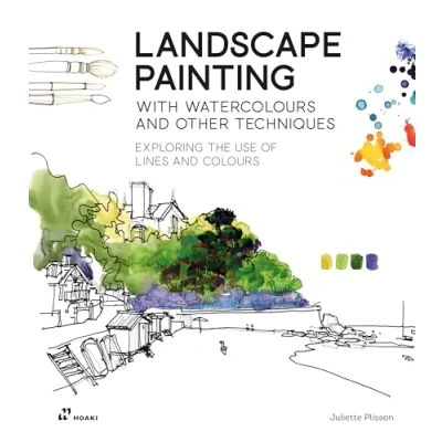 Bild av Landscape Painting with Watercolours and Other Techniques /anglais: Exploring the Use of Lines Colours