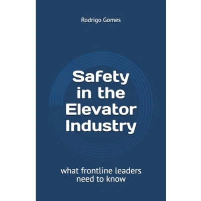 Bild av Safety in the Elevator Industry: what frontline leaders need to know