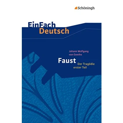 Bild av Faust Der Tragödie erster Teil. EinFach Deutsch Textausgaben: Gymnasiale Oberstufe