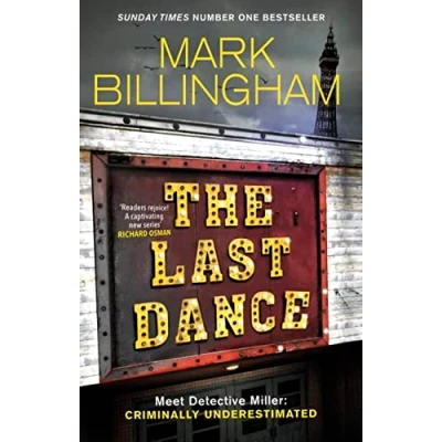 Bild av the Last Dance: A Detective Miller case first new Billingham series in 20 years